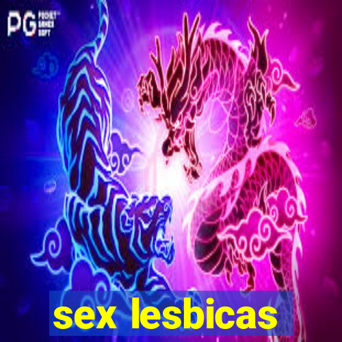 sex lesbicas